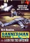 [Bannerman the Enforcer 04] • A Gun for the Governor